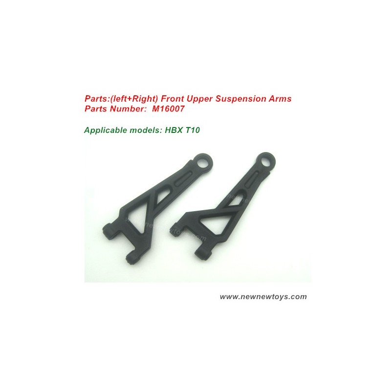 HBX T10 Parts M16007 Front Upper Suspension Arms